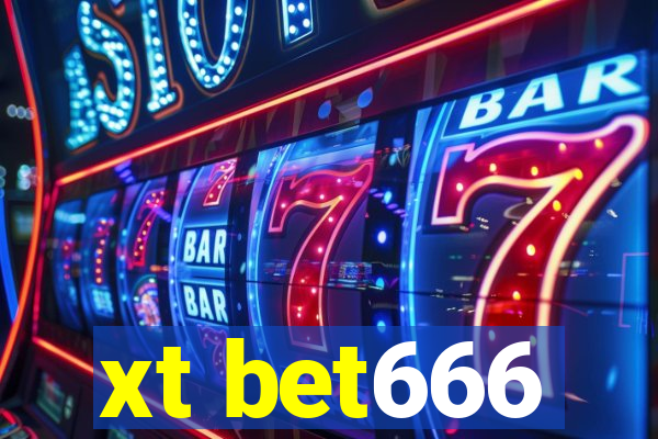 xt bet666